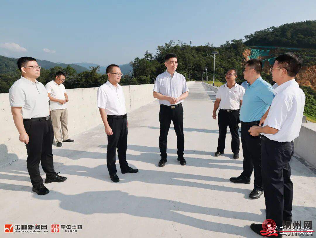 王琛调研玉林市国家市级水网先导区建设工作